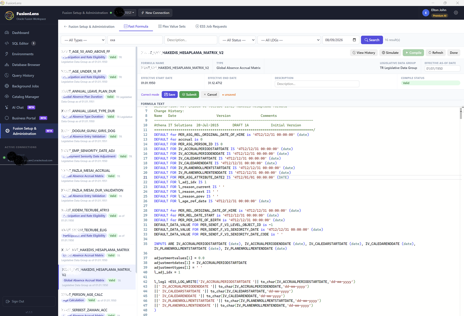 FusionLens Desktop Fast Formula editor showing formula text, compile status, and change history
