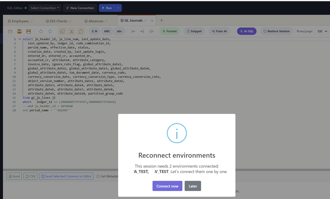 FusionLens Desktop reconnect environments prompt after restoring a session, walking through each needed connection one by one